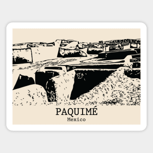 Paquimé - Mexico Magnet